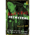 Rock'n'Roll Decontrol: A Punk Pic and Flyer Collection
