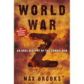 World War Z: An Oral History of the Zombie War