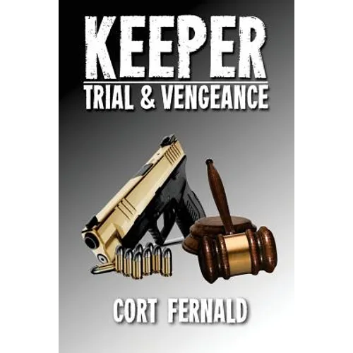 Keeper: Trial & Vengeance