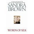 Words of Silk