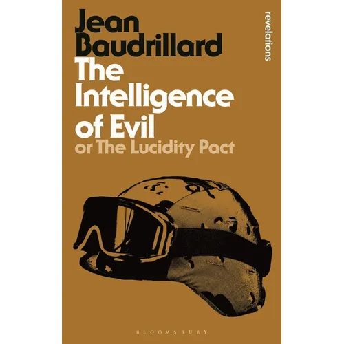 The Intelligence of Evil: Or, the Lucidity Pact