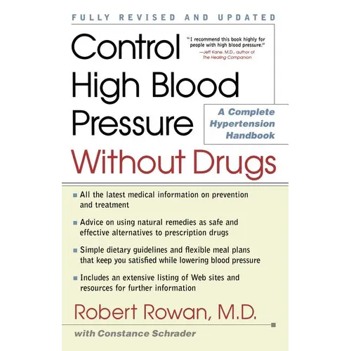 Control High Blood Pressure Without Drugs: A Complete Hypertension Handbook