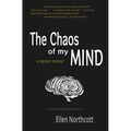 The Chaos of My Mind: a bipolar memoir