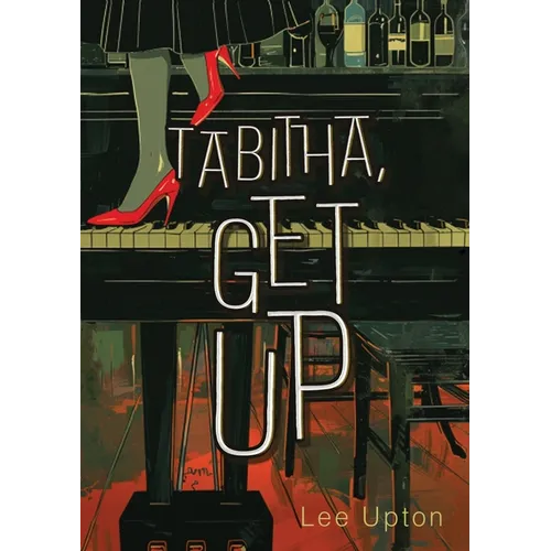 Tabitha, Get Up
