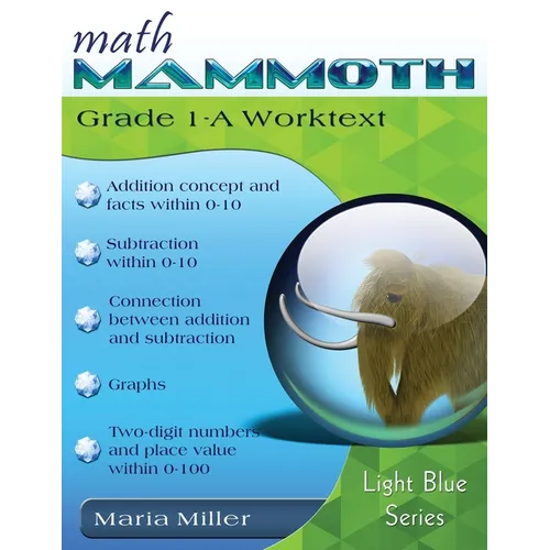 Math Mammoth Grade 1-A Worktext