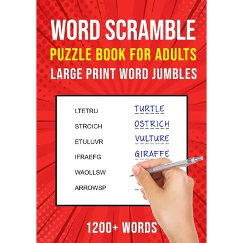 Word Scramble Puzzle Books for Adults: Large Print Word Jumbles 1200+ Words
