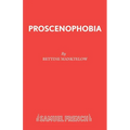 Proscenophobia
