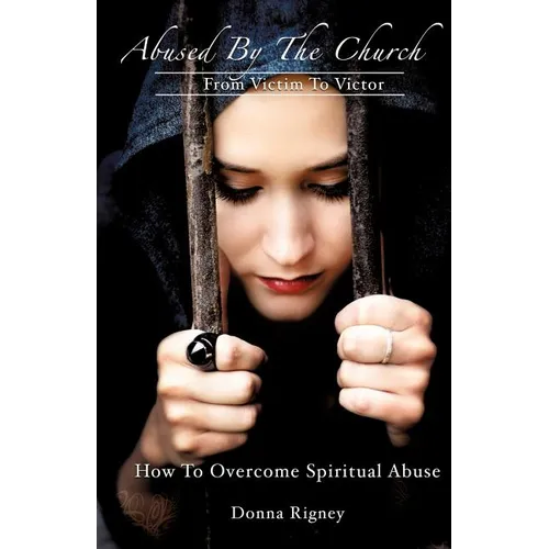 Abused By The Church
