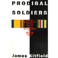Prodigal Soldiers: How the Generation of Officers Born of Vietnam Revolutionized the American Style of War