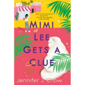 Mimi Lee Gets a Clue
