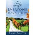 Life Everyone Has a Story