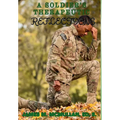 A Soldier's Therapeutic Reflections