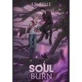 Soul Burn (Blood Tethered #3, HARDCOVER)