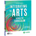 Integrating the Arts Across the Curriculum