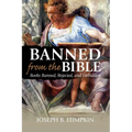 Banned from the Bible: Books Banned, Rejected, and Forbidden