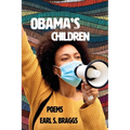 Obama's Children: Poems