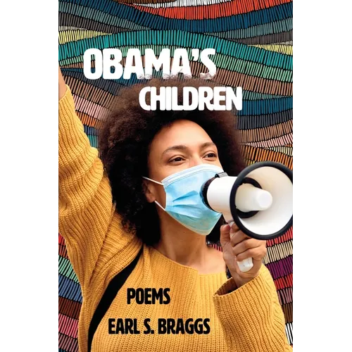 Obama's Children: Poems