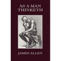 As a Man Thinketh