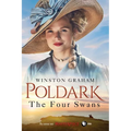 The Four Swans: A Novel of Cornwall, 1795-1797