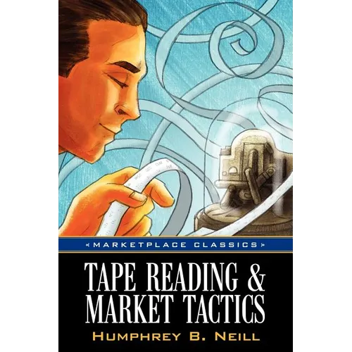 Tape Reading & Market Tactics