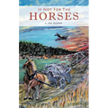 If Not for the Horses