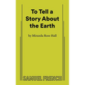 To Tell a Story about the Earth