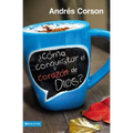 El ��C��mo Conquistar El Coraz��n de Dios? = How to Conquer the Heart of God? = How to Conquer the Heart of
