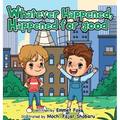 Whatever Happened, Happened for good