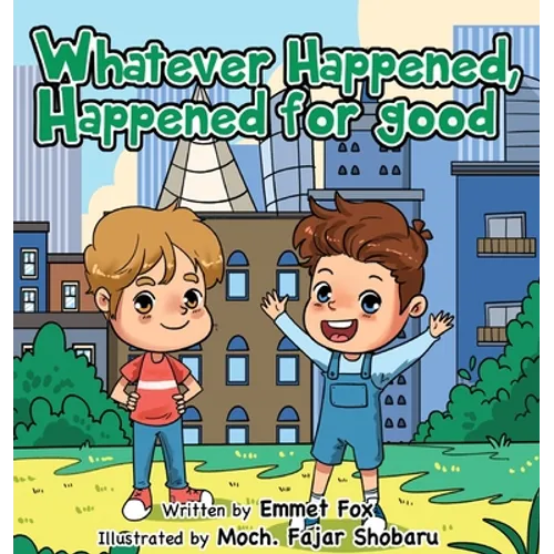 Whatever Happened, Happened for good