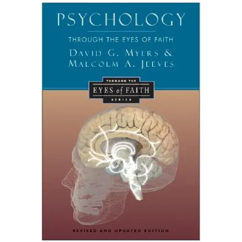 Psychology Through the Eyes of Faith