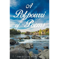 A Potpourri of Poems