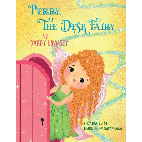 Perry, The Desk Fairy