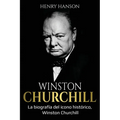 Winston Churchill: La biografía del icono histórico, Winston Churchill