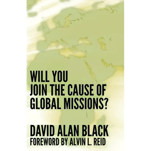 Will You Join the Cause of Global Missions?