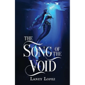 The Song of the Void