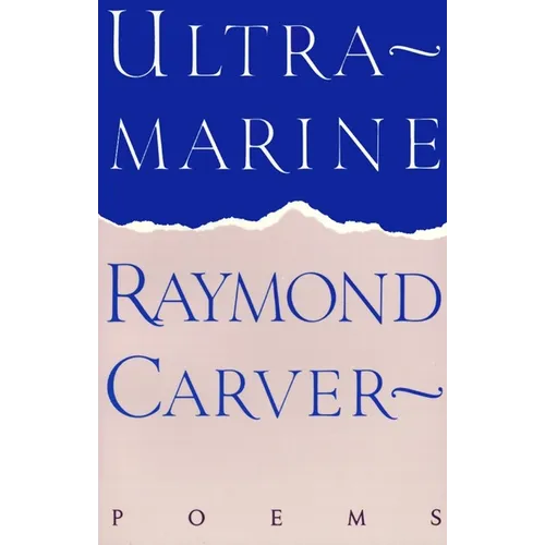 Ultramarine: Poems