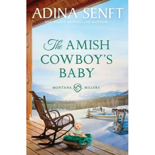 The Amish Cowboy's Baby: Montana Millers 2