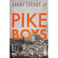 The Pike Boys