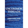Uncommon Threads