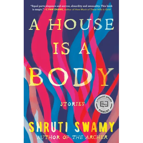 A House Is a Body
