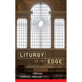 Liturgy on the Edge: Pastoral and attractional worship