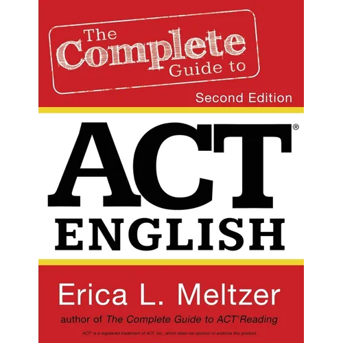 The Complete Guide to ACT English, 2nd Edition