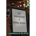 The Autobiography of Matthew Scudder