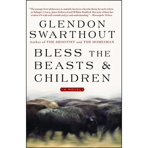 Bless the Beasts & Children