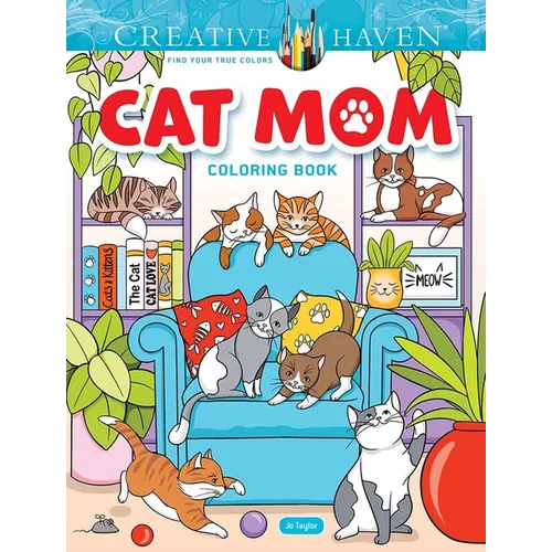 Creative Haven Cat Mom Coloring Book