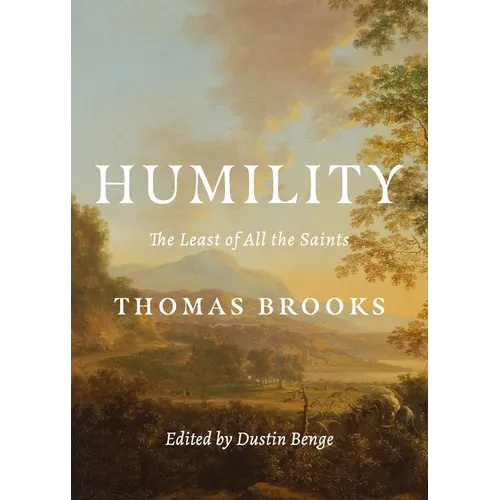 Humility: The Least of All the Saints