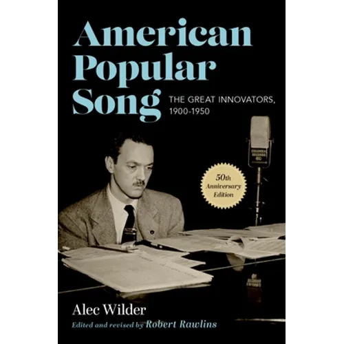 American Popular Song: The Great Innovators, 1900-1950