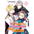 My Next Life as a Villainess: All Routes Lead to Doom! Volume 1 (Light Novel)