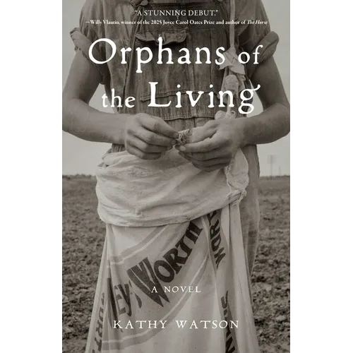 Orphans of the Living