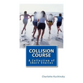 Collision Course
